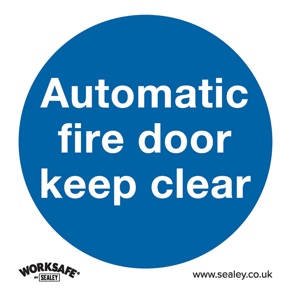 Sealey Safety Signs Automatic Fire Door Keep Clear - Mandatory Safety Sign - Rigid Plastic-SS3P1 5054511989014 SS3P1 - Buy Direct from Spare and Square